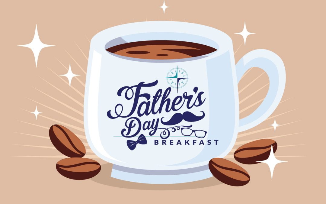 Father’s Day Breakfast – 2024